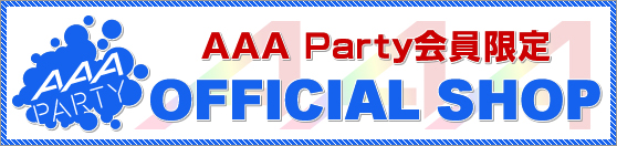 AAA Party OFFICIAL SHOP